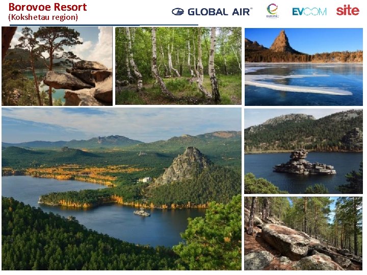 Borovoe Resort (Kokshetau region) Welcome to Kazakhstan! 