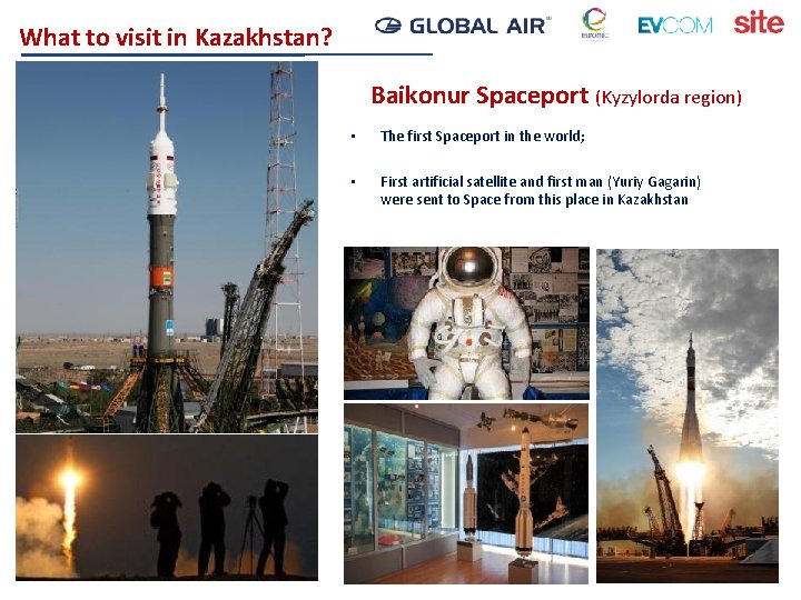What to visit in Kazakhstan? Baikonur Spaceport (Kyzylorda region) • The first Spaceport in