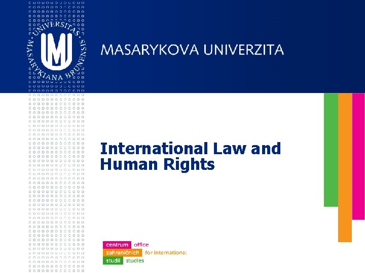 International Law and Human Rights 
