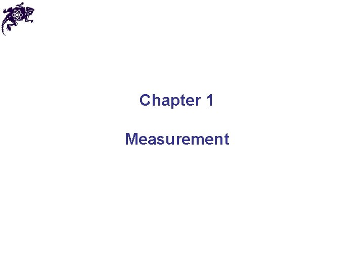 Chapter 1 Measurement 