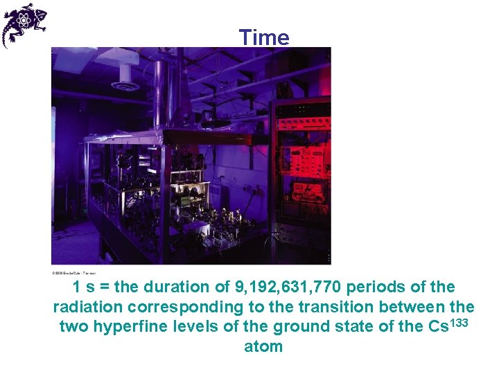 Time • SI unit – s (second) • Historically 1 s = 1 /