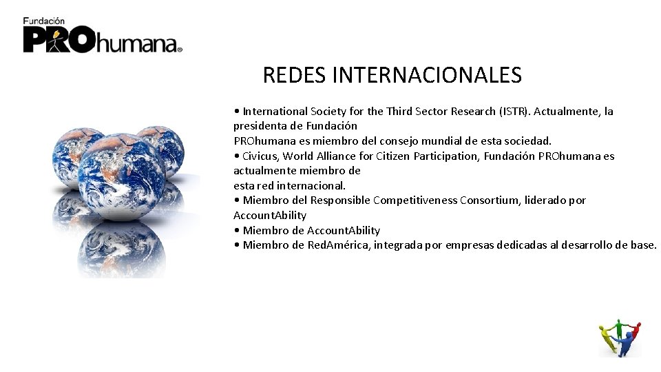 REDES INTERNACIONALES • International Society for the Third Sector Research (ISTR). Actualmente, la presidenta