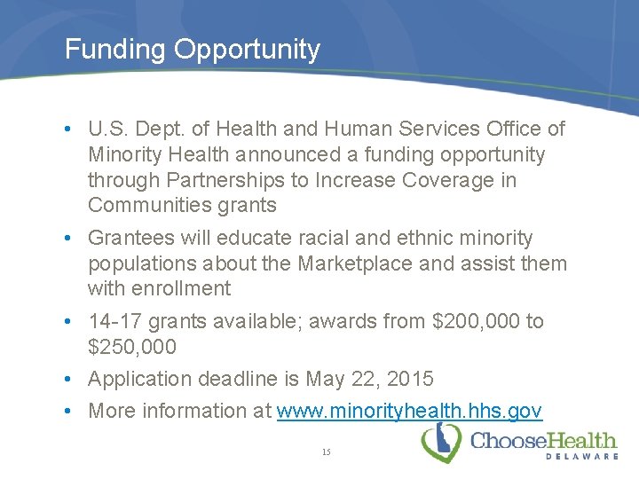 Funding Opportunity • U. S. Dept. of Health and Human Services Office of Minority