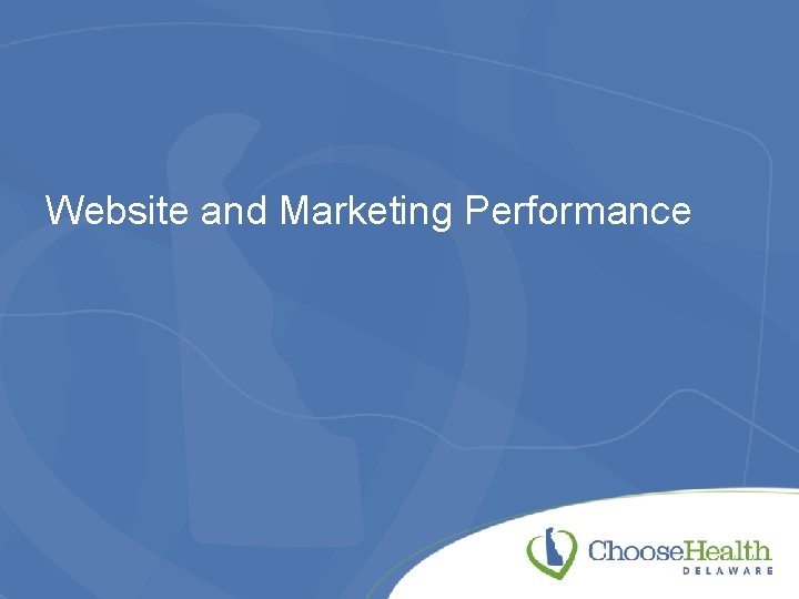 Website and Marketing Performance 
