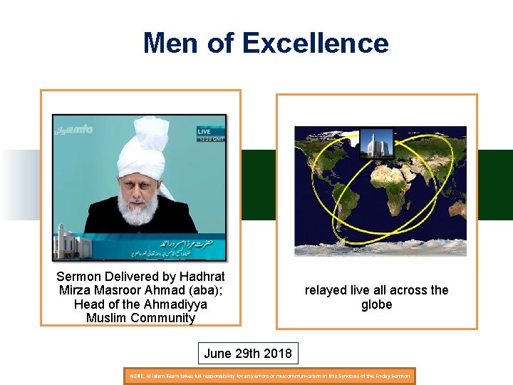 Men of Excellence Sermon Delivered by Hadhrat Mirza Masroor Ahmad (aba); Head of the