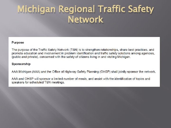 Michigan Regional Traffic Safety Network 