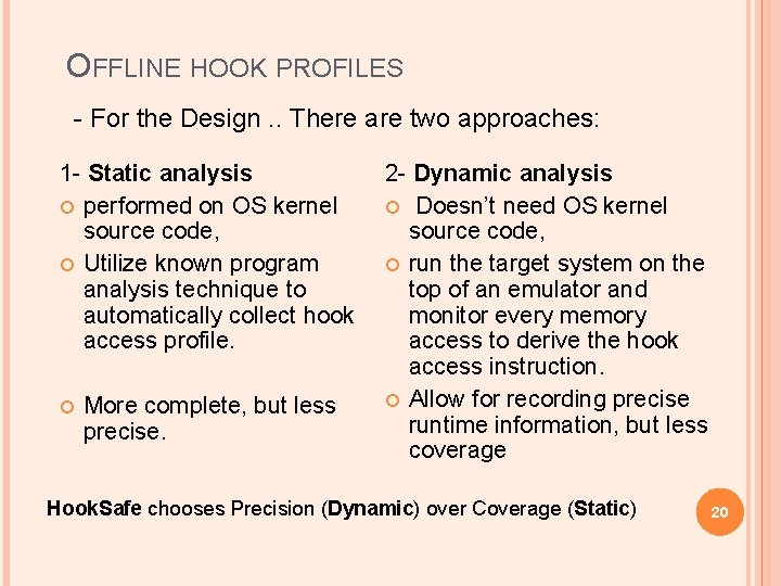 OFFLINE HOOK PROFILES - For the Design. . There are two approaches: 1 -