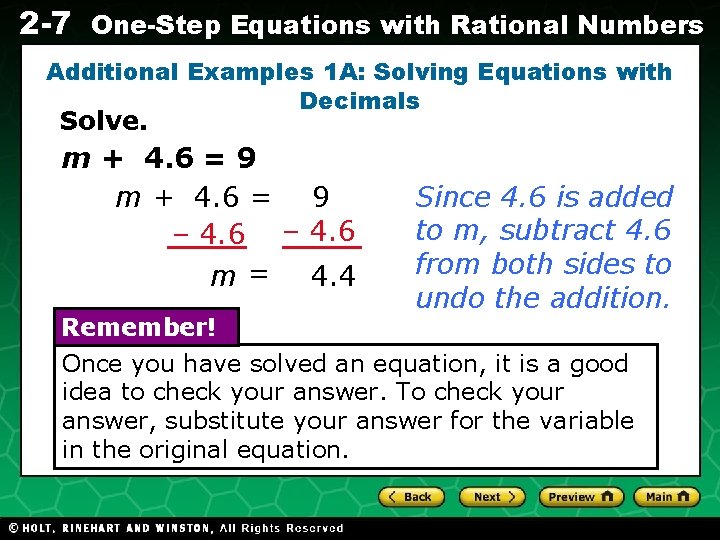 2 -7 One-Step Equations with Rational Numbers Additional Examples 1 A: Solving Equations with