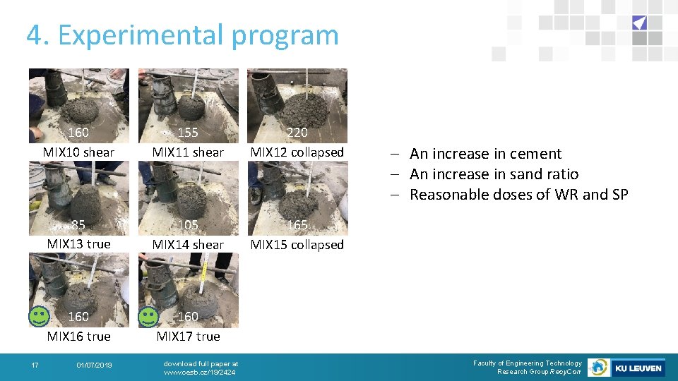 4. Experimental program 17 160 MIX 10 shear 155 MIX 11 shear 220 MIX