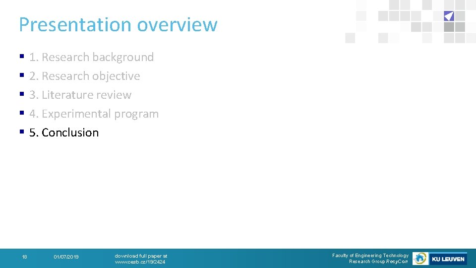 Presentation overview § § § 18 1. Research background 2. Research objective 3. Literature