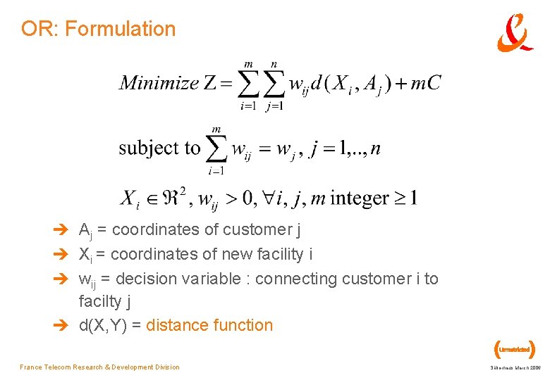 Optimization Methods Vs Spatial Stochastic Models In A