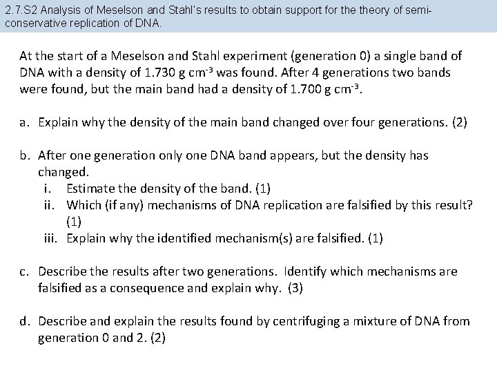 2. 7. S 2 Analysis of Meselson and Stahl’s results to obtain support for
