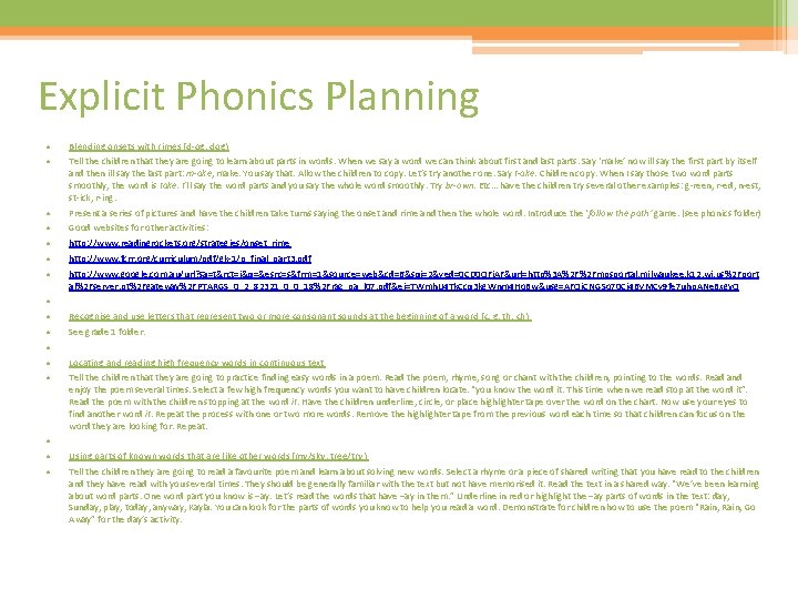 Explicit Phonics Planning • • Blending onsets with rimes (d-og, dog) • • •
