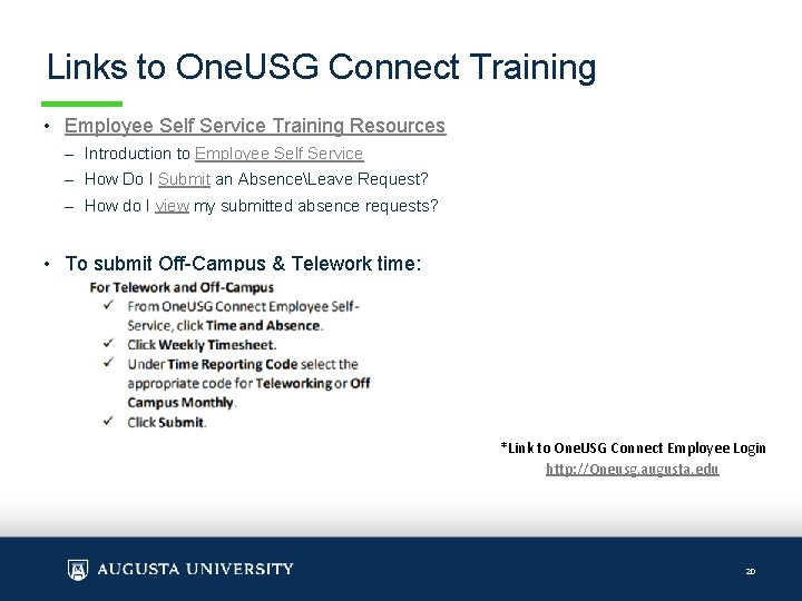 Links to One. USG Connect Training • Employee Self Service Training Resources – Introduction