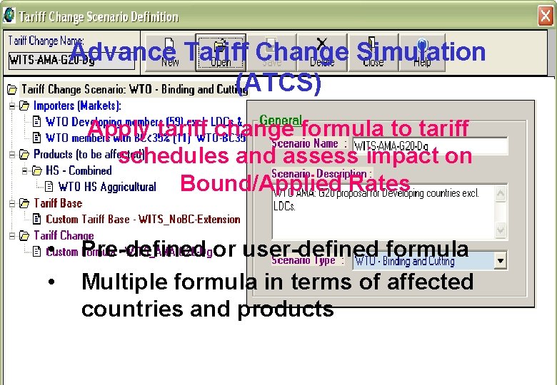Advance Tariff Change Simulation (ATCS) Apply tariff change formula to tariff schedules and assess Advance Tariff Change Simulation (ATCS) Apply tariff change formula to tariff schedules and assess