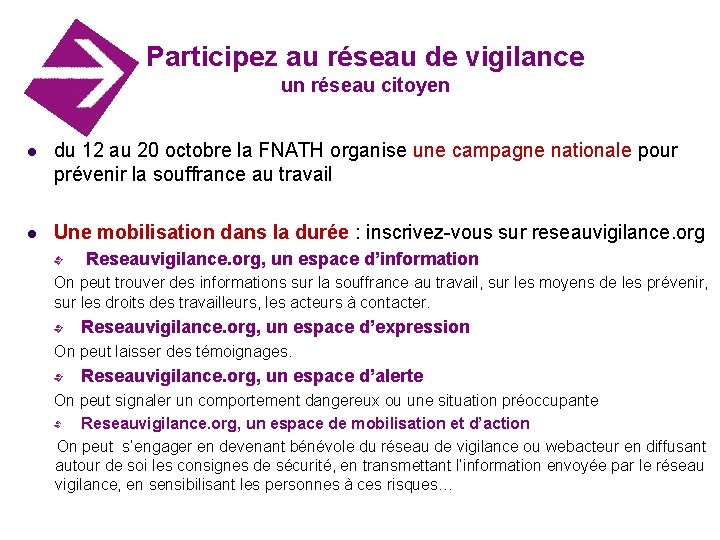 Participez au réseau de vigilance un réseau citoyen l du 12 au 20 octobre