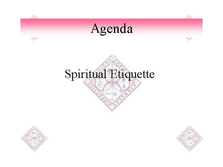 Agenda Spiritual Etiquette 