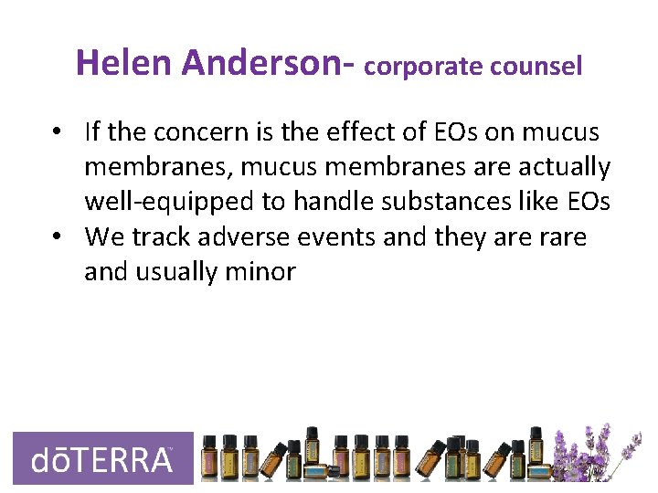 Helen Anderson- corporate counsel • If the concern is the effect of EOs on Helen Anderson- corporate counsel • If the concern is the effect of EOs on