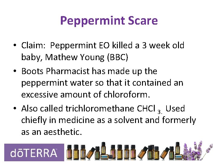 Peppermint Scare • Claim: Peppermint EO killed a 3 week old baby, Mathew Young Peppermint Scare • Claim: Peppermint EO killed a 3 week old baby, Mathew Young