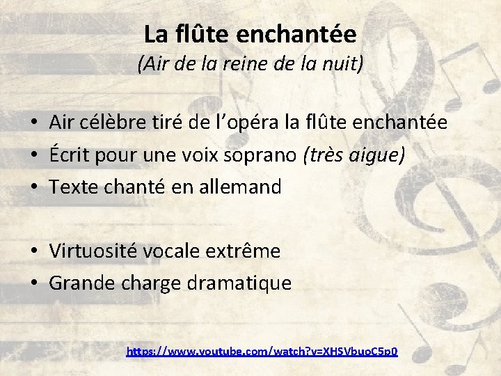 La flûte enchantée (Air de la reine de la nuit) • Air célèbre tiré