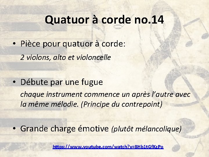 Quatuor à corde no. 14 • Pièce pour quatuor à corde: 2 violons, alto