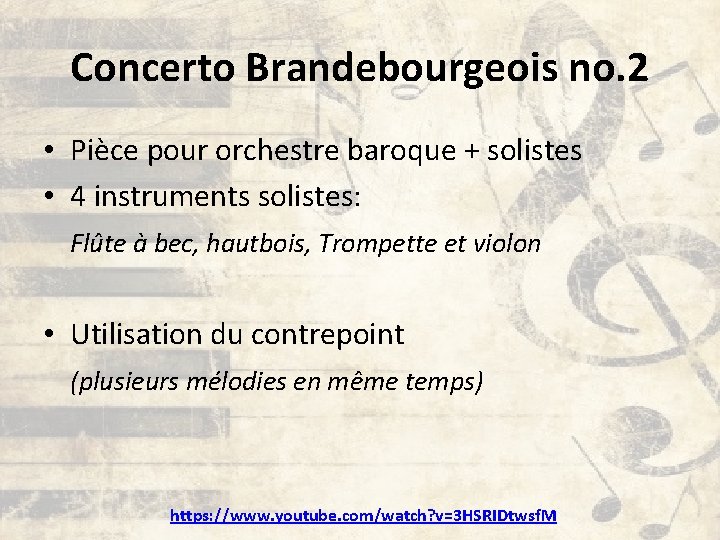 Concerto Brandebourgeois no. 2 • Pièce pour orchestre baroque + solistes • 4 instruments