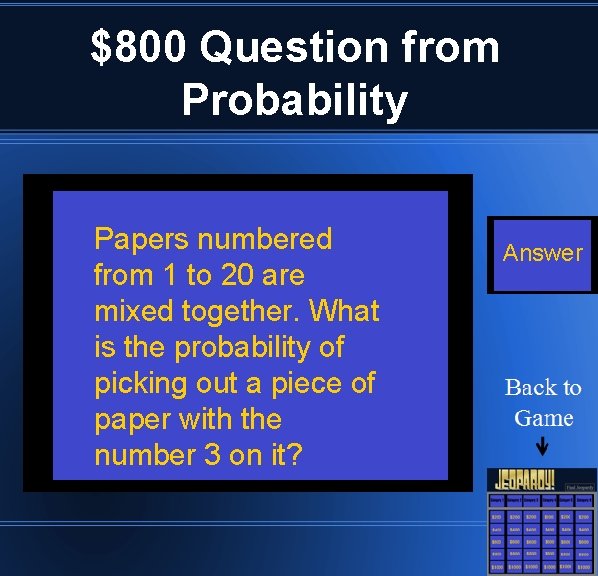 $800 Question from Probability Papers numbered from 1 to 20 are mixed together. What