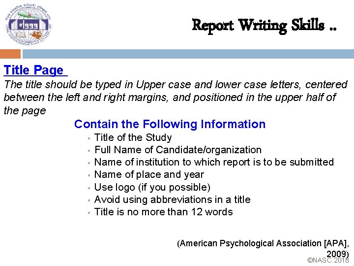 Report Writing Skills. . Title Page The title should be typed in Upper case