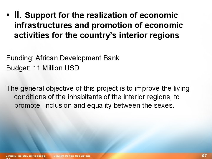  • II. Support for the realization of economic infrastructures and promotion of economic