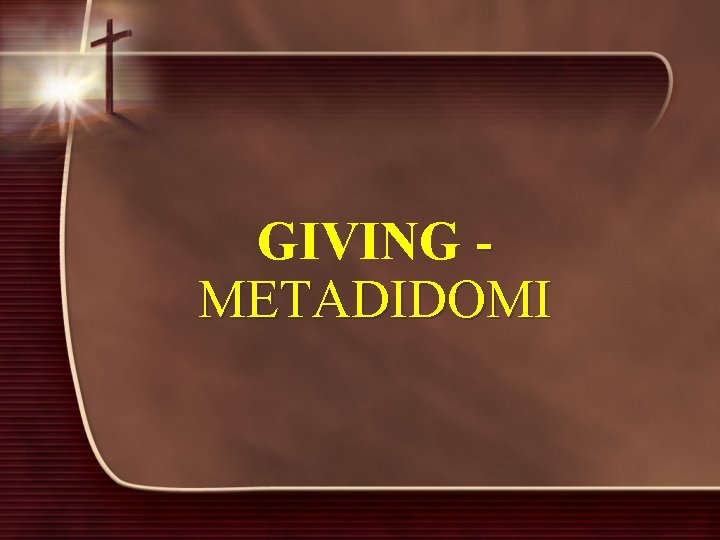 GIVING - METADIDOMI 