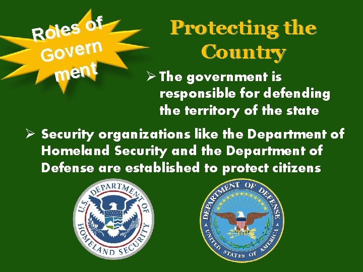 f o s Role n r e v o G ment Protecting the Country f o s Role n r e v o G ment Protecting the Country