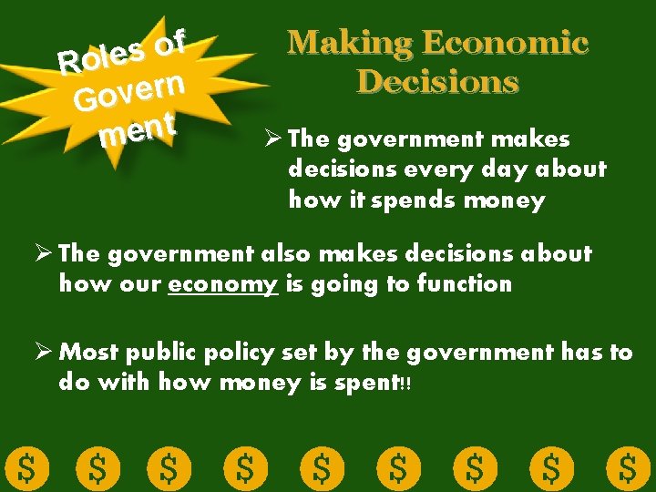 f o s Role n r e v o G ment Making Economic Decisions f o s Role n r e v o G ment Making Economic Decisions