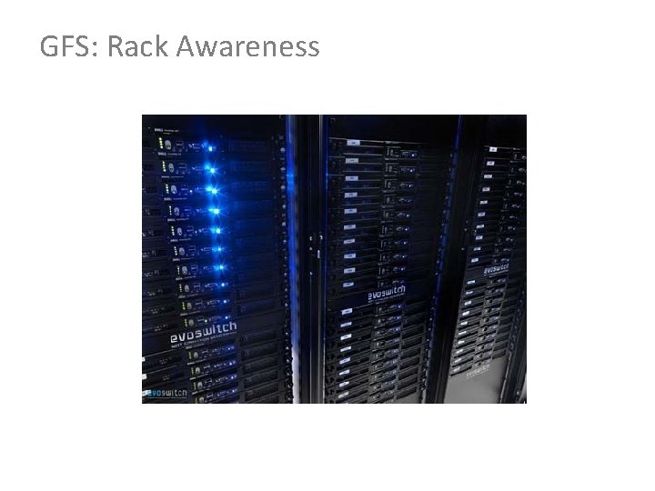 GFS: Rack Awareness 