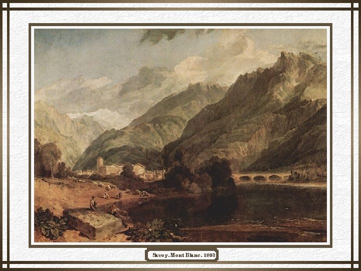 Savoy, Mont Blanc, 1803 