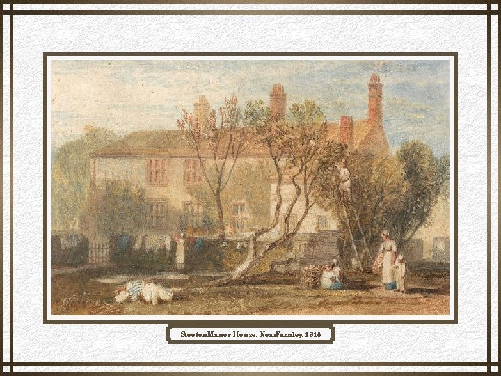 Steeton. Manor House, Near. Farnley, 1815 