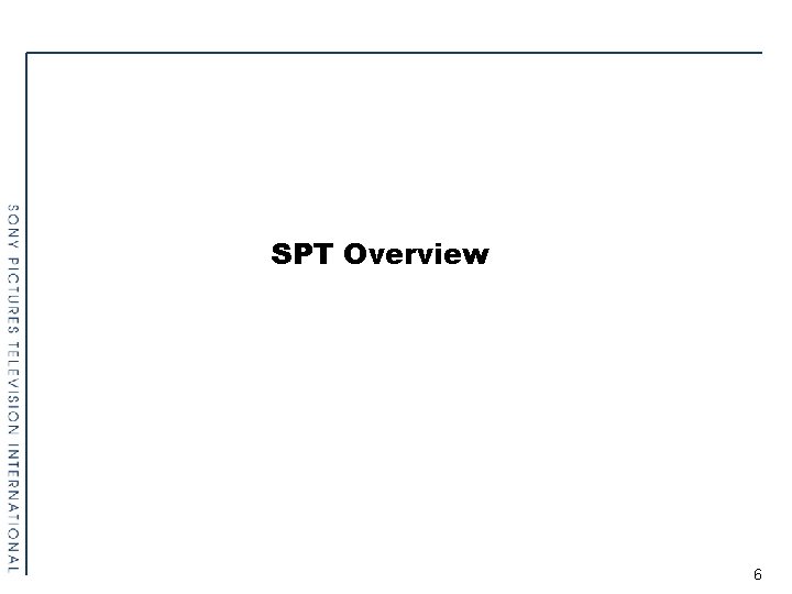 SPT Overview 6 