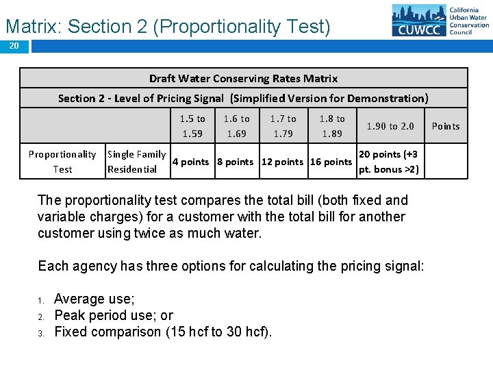 Matrix: Section 2 (Proportionality Test) 20 Draft Water Conserving Rates Matrix Section 2 -