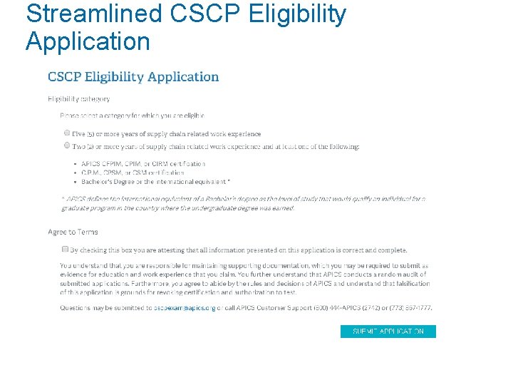 Streamlined CSCP Eligibility Application Streamlined CSCP Eligibility Application