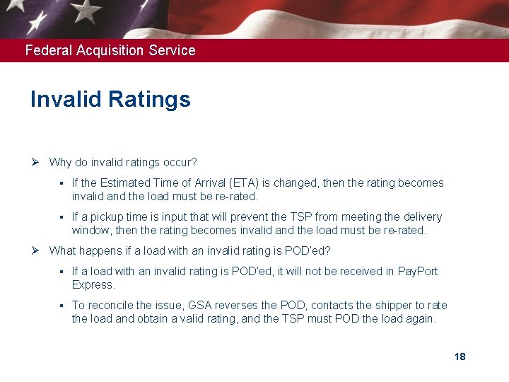 Federal Acquisition Service Invalid Ratings Ø Why do invalid ratings occur? § If the