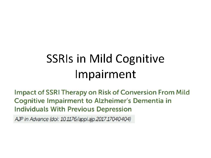 SSRIs in Mild Cognitive Impairment 