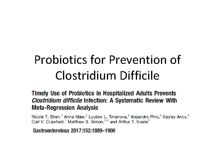 Probiotics for Prevention of Clostridium Difficile 