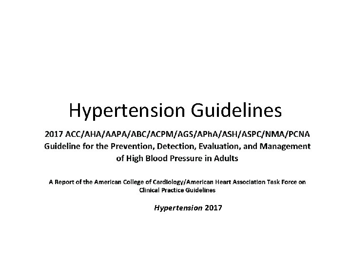 Hypertension Guidelines Hypertension 2017 