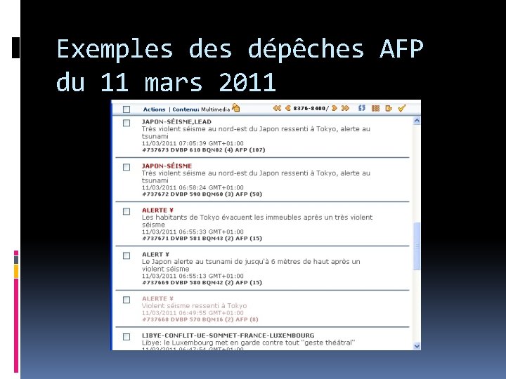 Exemples dépêches AFP du 11 mars 2011 Exemples dépêches AFP du 11 mars 2011