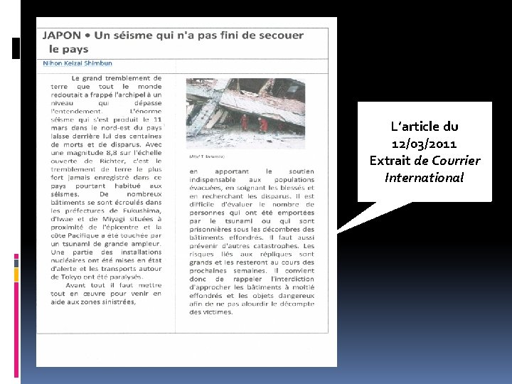 L’article du 12/03/2011 Extrait de Courrier International L’article du 12/03/2011 Extrait de Courrier International