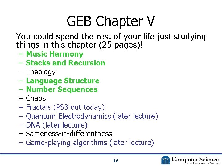 GEB Chapter V You could spend the rest of your life just studying things