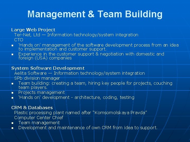Management & Team Building Large Web Project Ter-Net, Ltd — Information technology/system integration CTO