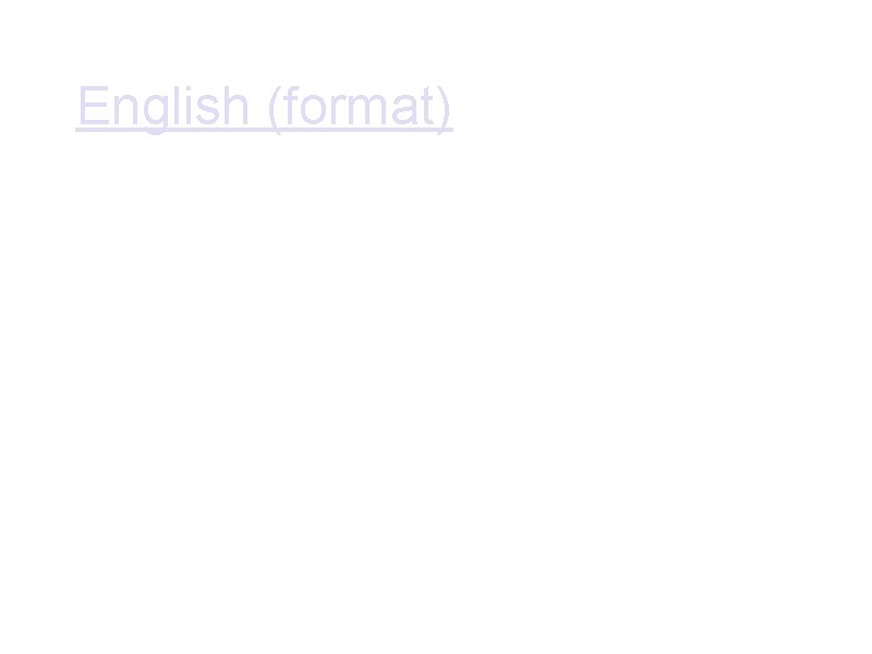 English (format) Paper 1 - 30 m Paper 2 - 85 m Oral - English (format) Paper 1 - 30 m Paper 2 - 85 m Oral -