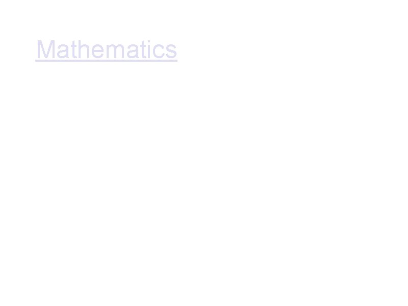 Mathematics • Shaping Math o Course & Activity book • Topical worksheets • Problem Mathematics • Shaping Math o Course & Activity book • Topical worksheets • Problem