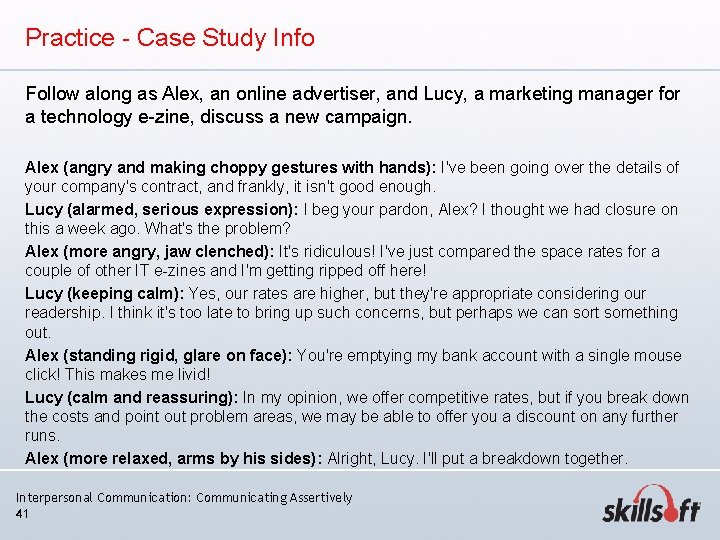 Practice - Case Study Info Follow along as Alex, an online advertiser, and Lucy, Practice - Case Study Info Follow along as Alex, an online advertiser, and Lucy,