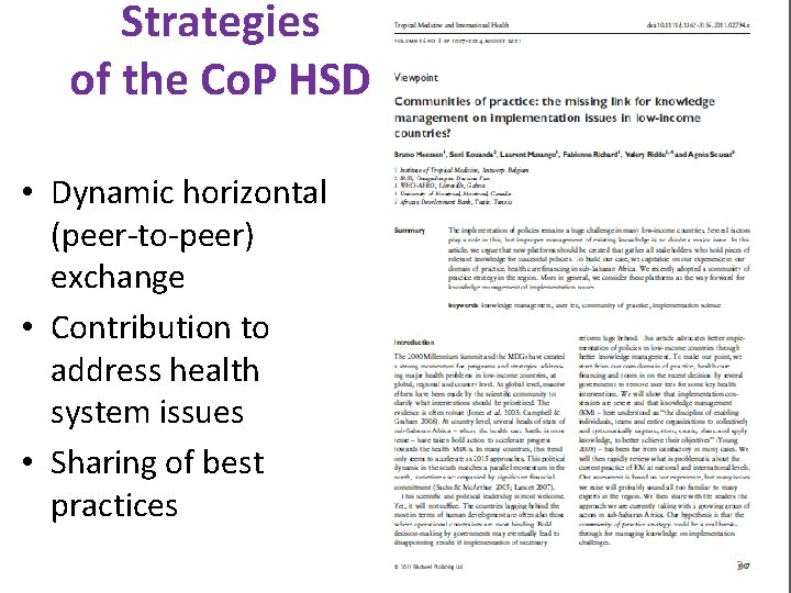 Strategies of the Co. P HSD • Dynamic horizontal (peer-to-peer) exchange • Contribution to